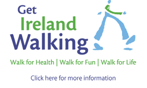 Get Ireland Walking - Walk for Health, Walk for Fun, Walk for Life